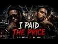 I Paid The Price -Lil Wayne x Eminem -(Official Music Video