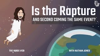 Is the Rapture and Second Coming the Same Event?