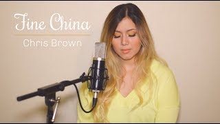 Fine China - Chris Brown (acoustic cover)