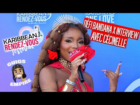CÉCINELLE ft GUIGS EMPIRE | Interview x Défi Bandana | KARUKERA ONE LOVE 2K25