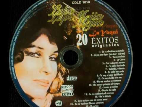 Lupe Mejia "La Yaqui"  Se me acobarda el corazon