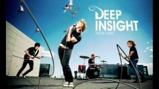 Deep Insight - Down To The Fire