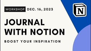 Let's build a DIGITAL Journal with Notion! | Boost your inspiration, creativity, mood & more ✨