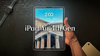 iPad Air 4th Gen | Still Holding Up Well