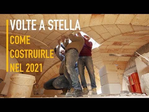 Volte a Stella, come si realizzano le tipiche costruzioni del Salento.