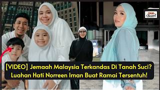 Download lagu Jemaah Malaysia Terkandas Di Tanah Suci? Luahan Hati Norreen Iman Buat Ramai Tersentuh! mp3