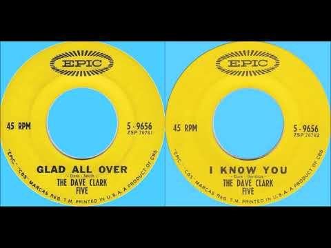 The Dave Clark Five   Glad All Over   I Know You B Side DES Stereo 1964