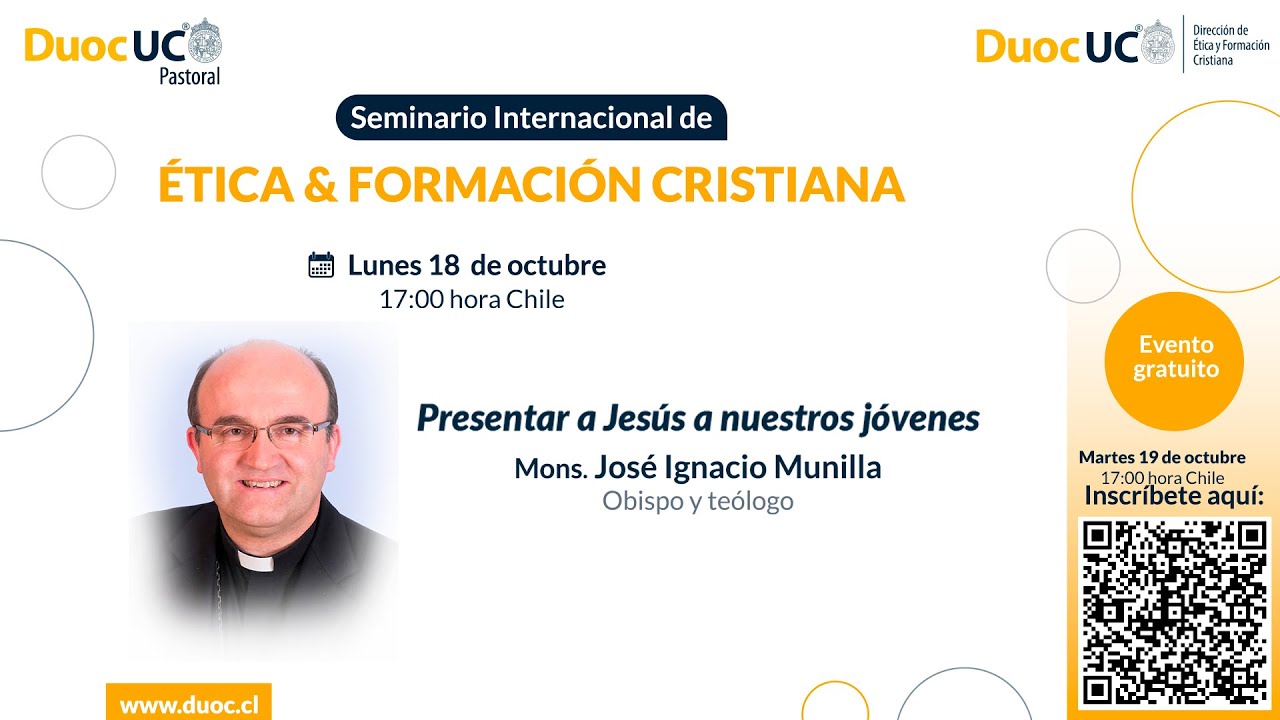 Seminario Internacional: Presentar a Jesús a nuestros jóvenes por Mons. José Ignacio Munilla