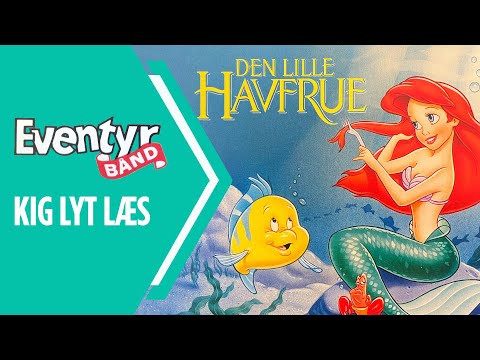 Den Lille Havfrue | Dansk Lydbog | Eventyrbånd Nr. 59