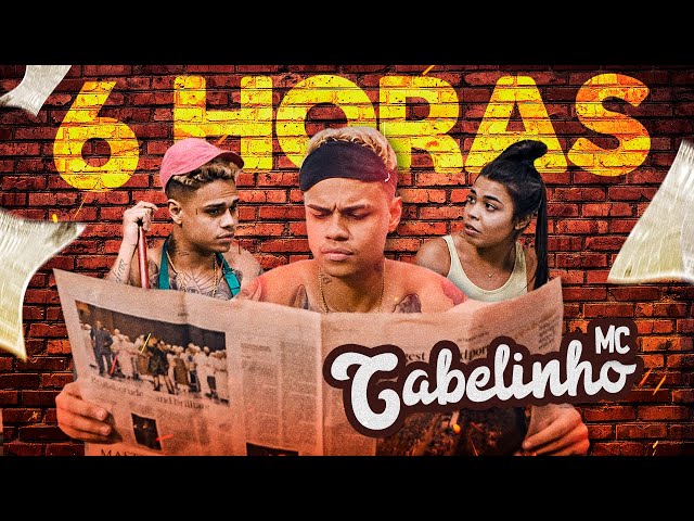 Música 6 Horas - MC Cabelinho (2019) 