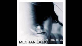 Meghan La Roque - Shot At The Title Cover