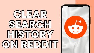 How to clear search history on reddit