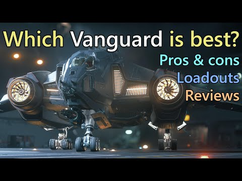 Star Citizen 3.17.4 - Aegis Vanguard reviews, loadouts, and recommendations for bounty hunting