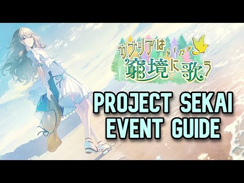 BEFORE YOU SUMMON [A Canary Sings in Crisis] - PROJECT SEKAI GLOBAL EVENT GUIDE