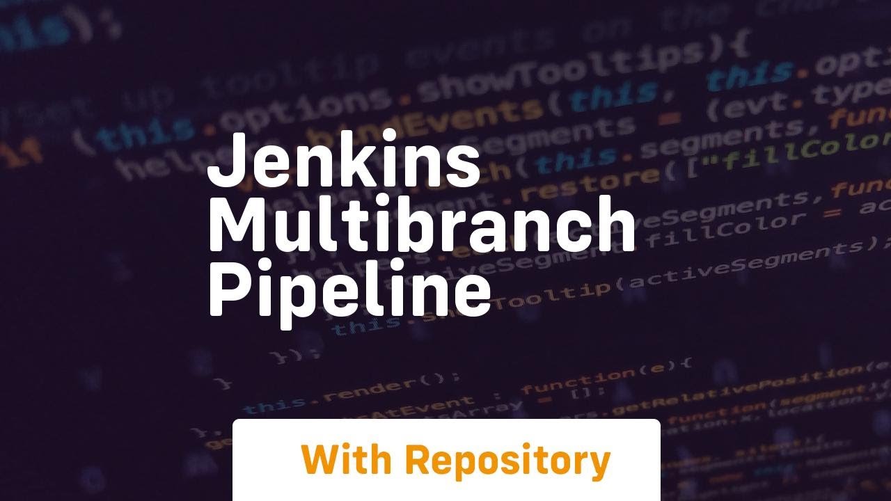 jenkins multibranch pipeline