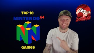 N64 - The Top Ten Games!