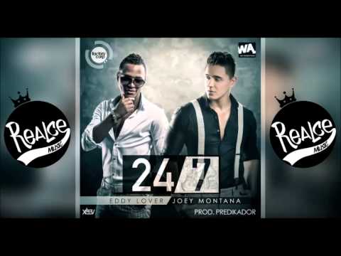 24-7 - Eddy Lover Ft Joey Montana (Original) ►NEW ® Reggaeton Romantico 2014◄ "Exito © 2014"