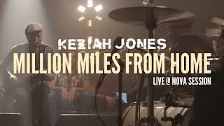 Keziah Jones - Million Miles From Home (Live @ Nova Session)