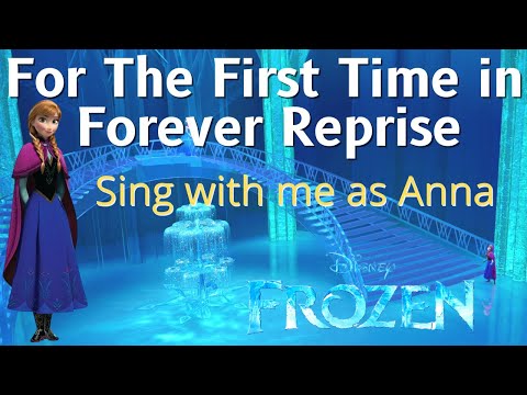 For The First Time in Forever Reprise Karaoke (Elsa only) - Sing with me as Anna