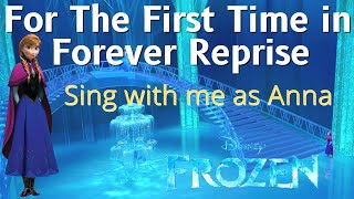 For The First Time in Forever Reprise Karaoke (Elsa only) - Sing with me as Anna