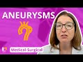 Aneurysms Medical Surgical Cardiovascular System LevelUpRN