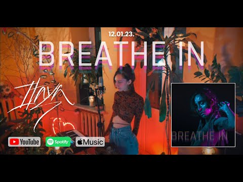 Itaya - Breathe In (music video)