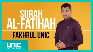Download lagu FAKHRUL UNIC - SURAH AL-FATIHAH mp3