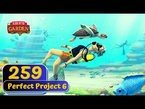Lily's Garden - Day 259 - Perfect Project 6 - Gameplay