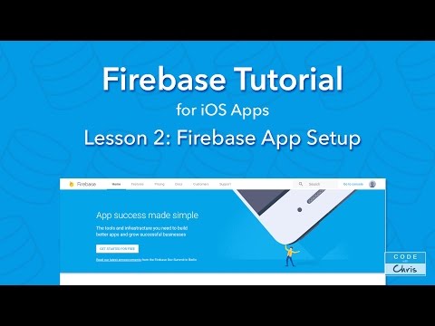 Firebase Tutorial for iOS - Ep 2 - Firebase App Setup