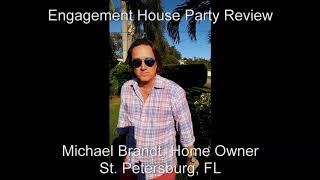 Review -  Engagement House Party - Michael Brandt - Craig Singleton