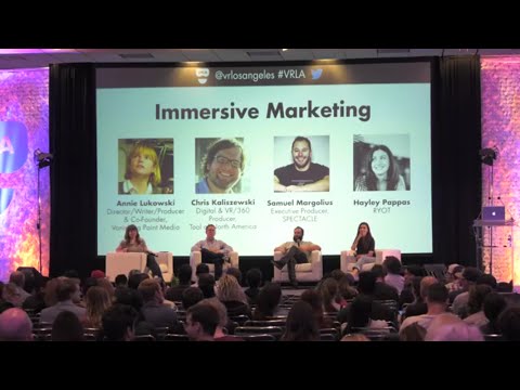 VRLA Summer Expo 2016: Immersive Marketing