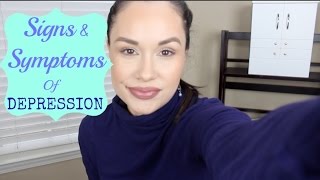 SYMPTOMS & SIGNS OF DEPRESSION