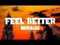 Mohbad - Feel better (lyrics)