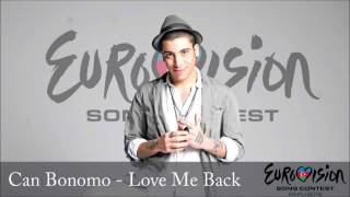 Can Bonomo - Love Me Back (Official Audio HQ)