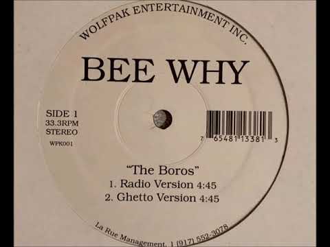 Bee Why - The Boros