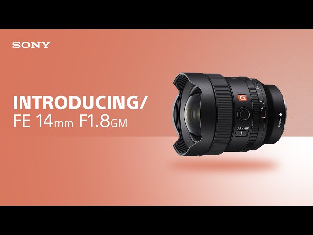Vidéo SONY FE 14 mm f/1,8 G Master