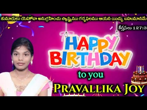 Happy Birthday To You Pravallika Joy