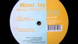 Minni Jay - Music Vibration (The Oblique Remix)...wmv
