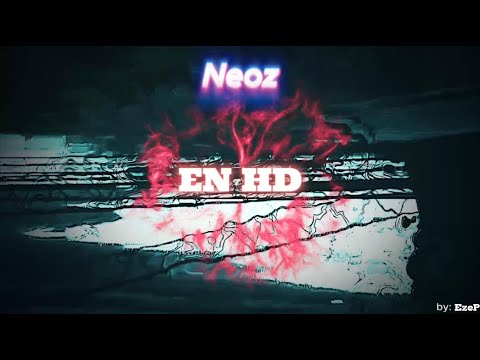 En HD - Neoz (Visualizer)