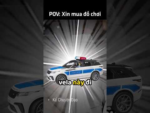 POV: Xin Mua Đồ Chơi #kechuyendao #haihuoc #toycars