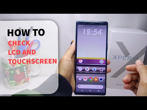 How To Test Sony Xperia Touch Screen And LCD