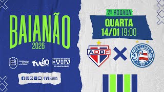 BAHIA DE FEIRA 0 X 3 BAHIA | AO VIVO COM IMAGENS | #BaianãoNaTVE - 14/01/2026