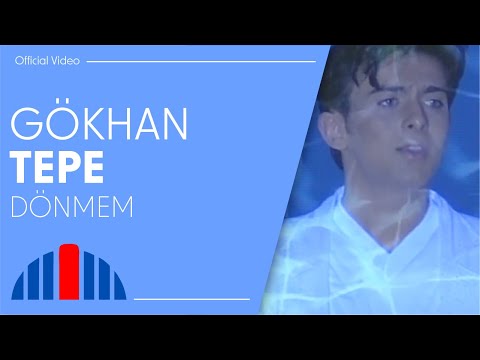 Dönmem - Gökhan Tepe