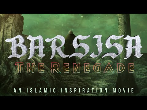 [BE053] The Story Of Barsisa - The Renegade