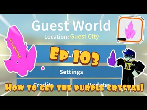 Roblox- 'Guest World!' {Episode 103} How To Get Purple Crystals!!!