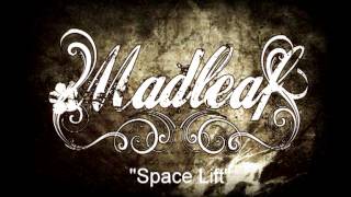 Madleaf - Spacelift
