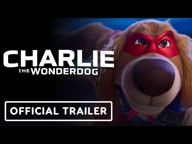 Charlie The Wonderdog Trailer