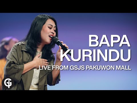 Bapa Kurindu (Robert & Lea Sutanto) | Cover by GSJS Worship | Hedy Bunga