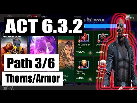 Act 6.3.2 Path 3/6 (Thorns/Armor) - Marvel Contest of Champions