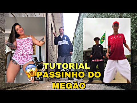 Tutorial de como dançar o Passinho do Megão e Passinho do Magrão